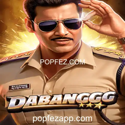 Descubra o Mundo de DABANGGG: O Novo Fenômeno do POPFEZ.COM